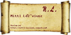 Mittl Líviusz névjegykártya